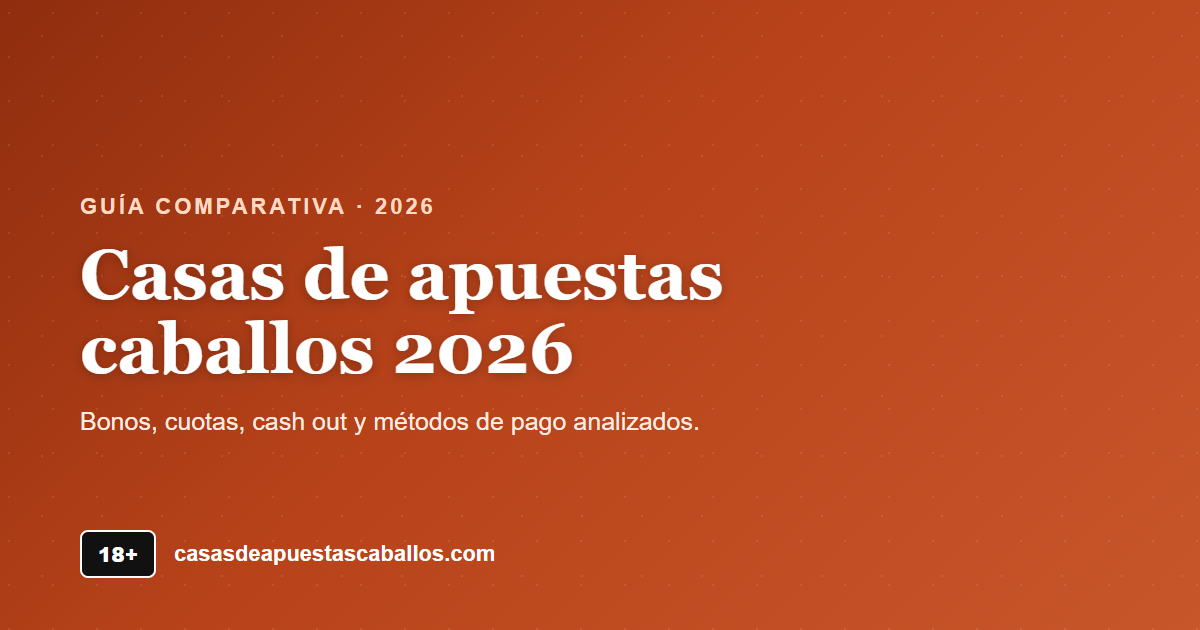 Casas de apuestas caballos